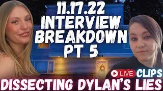 Thumbnail: 🚨Intentional Ignorance Pt 5: Dylan Mortensen's 11.17.22 Interview DEEP DIVE Breakdown | 1122 King Rd