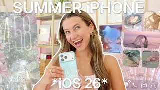 Thumbnail: customizing my iPhone for SUMMER! 🧜🏼‍♀️ *iOS 26 * cutest aesthetic JULY iphone refresh