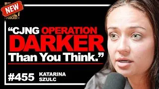 Thumbnail: “DEMENTED!” - CJNG Cartel Tr*fficking is DARKER Than You Think | Kat Szulc • 455