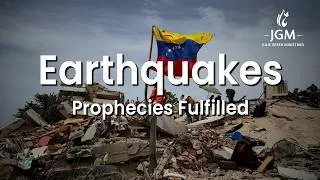 Thumbnail: Prophecies Fulfilled—Earthquakes
