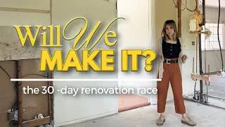 Thumbnail: Will We Make It? The 30-day Renovation Race Starts NOW! | Julie Khuu