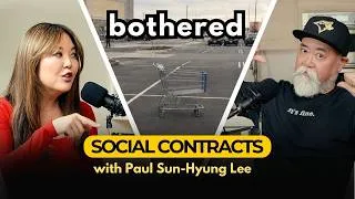 Thumbnail: Paul Sun-Hyung Lee on Social Contracts, Road Rage, and Being Recognizable | Bothered EP071