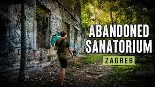 Thumbnail: I Went to an Abandoned Sanatorium near Zagreb