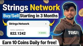 Thumbnail: Strings Network New Mining APP | Mine To Earn Free Strings Token, Earn 10 Coins Daily