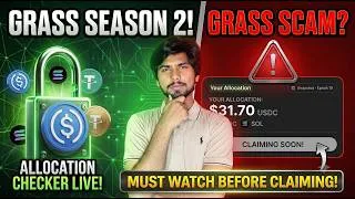 Thumbnail: Grass Airdrop Season 2 SCAM | Grass New Update Today, Allocation Checker
