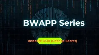 Thumbnail: bWAPP Insecure DOR (Change Secret) Walkthrough | IDOR with Burp Suite