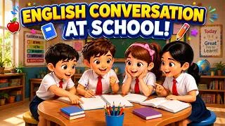 Thumbnail: English Conversation at School | Daily English Sentences for Kids | Part 3
