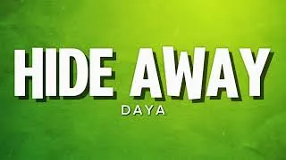 Thumbnail: Daya - Hide Away (Lyrics)