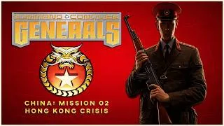 Thumbnail: Command & Conquer: Generals - China Campaign - 2-7 - Hong Kong Crisis (Brutal)
