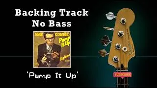 Thumbnail: No Bass Backing Track 🚫𝄢🎸 Elvis Costello 'Pump It Up' #backingtrack