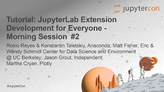 Thumbnail: Tutorial: JupyterLab Extension Development for Everyone - AM Session 2