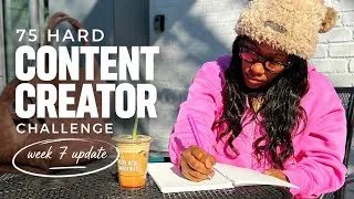 Thumbnail: 75 Hard content creator challenge week 7: is this actually working?