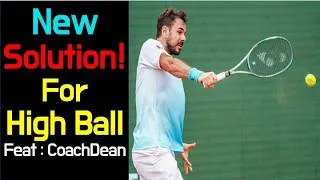 Thumbnail: Why Is It So Hard to Handle High Balls with a One-Handed Backhand?(Feat. Coach Dean – New solution)