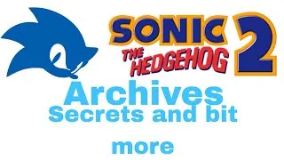 Thumbnail: Sonic 2:Archives [ROM HACK] Secrets, Glitches and a bit more with unaccessible 2P Mode