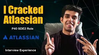 Thumbnail: Atlassian Interview Experience | P40 SDE2
