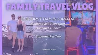 Thumbnail: FAMILY TRAVEL VLOG | CANADA | Niagara Falls | Helicopter | Boat | Tunnels | Supermarket trip