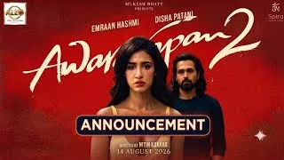 Thumbnail: AWARAPAN 2 Trailer Announcement Emraan Hashmi, Disha Patani| Awarapan 2 new song Coming Soon 