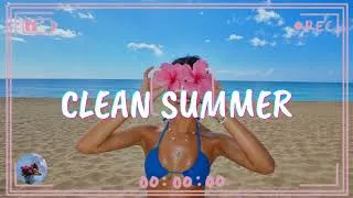 Thumbnail: Clean Summer 2026 Songs Playlist 🌴 Summer Music 2026 Clean 🌊 Best Clean Summer Songs 2026-2027