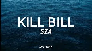 Thumbnail: SZA- KILL BILL (Lyrics)