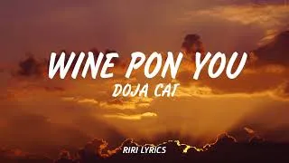 Thumbnail: Doja Cat- Wine Pon You (Lyrics) (Sped Up Version)