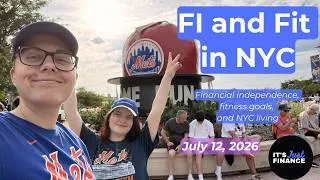 Thumbnail: FI and Fit in NYC | July 12, 2026 | Long workweek, Chiller Weekend
