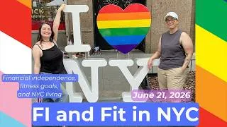 Thumbnail: FI and Fit in NYC | July 5, 2026 | NYC Pride and the 4th of July :)