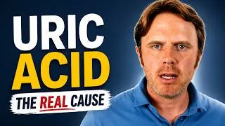 Thumbnail: Shocking Root Cause of Uric Acid Imbalance