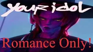 Thumbnail: Your Idol, but it's only Romance