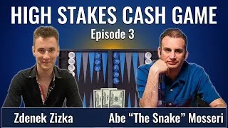 Thumbnail: High Stakes Backgammon Cash Game Ep 3: Zdenek Zizka vs Abe "The Snake" Mosseri