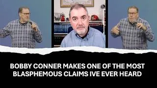 Thumbnail: Bobby Conner Makes One Of The Most Blasphemous Claims I've Ever Heard