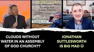 Thumbnail: Clouds Without Water in an Assembly of God Church?? YEP! And Jonathan Shuttlesworth is Big Mad!