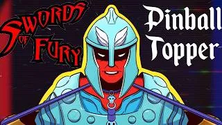 Thumbnail: Swords of Fury Pinball Topper