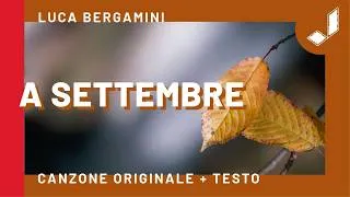 Thumbnail: A Settembre - Luca Bergamini (Canzone Originale con Testo)
