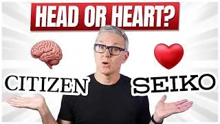 Thumbnail: Citizen v Seiko! Do YOU Buy 'The Brand' Or 'The Watch'?