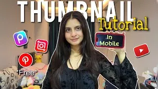 Thumbnail: How to Make Thumbnails for YouTube❓😍| Easy Tutorial ⭐️
