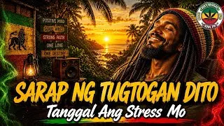 Thumbnail: Sarap Ng Tugtugan Dito 🌿 VOL. 2 (SOLID TO!) | Spiritual Roots Reggae Mix | Healing Reggae Vibes 2026