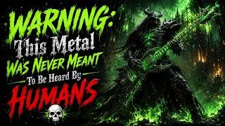 Thumbnail: WARNING: This Metal Was Never Meant To Be Heard By Humans 💀