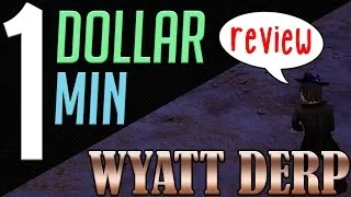 Thumbnail: [1 Dollar 1 Min] Wyatt Derp & Wyatt Derp 2 (Indie Game Review - Digital Homicide)