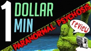 Thumbnail: [1 Dollar 1 Min] Paranormal Psychosis (Digital Homicide Indie Game Review)