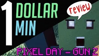 Thumbnail: [1 Dollar 1 Min] Pixel Day Gun Z REVIEW (Indie FPS Zombie Game )