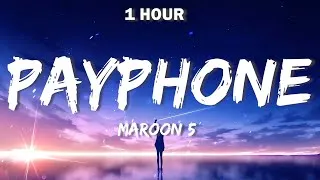 Thumbnail: Maroon 5 - Payphone (Lyrics) 🎵 1 Hour🎵