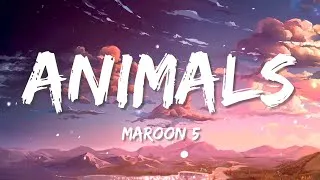 Thumbnail: Maroon 5 - Animals (Lyrics) 🎵 One Hour Loop 🎵