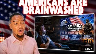 Thumbnail: American Reacts to "Why the Rest of the World Thinks Americans are Brainwashed