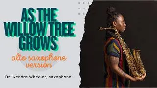Thumbnail: "As The Willow Tree Grows"  by Jordan VanHemert -  Kendra Wheeler