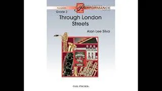 Thumbnail: Through London Streets - Alan Lee Silva (Grade 2)
