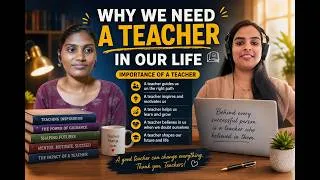 Thumbnail: Why Do We Need a Teacher in Our Life? | Importance of a Teacher | Teachers Who Shape Our Future