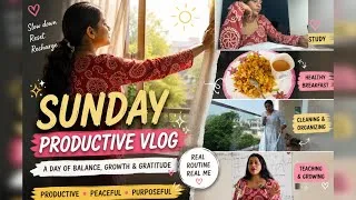 Thumbnail: ✨ Sunday Reset Vlog | Productive Sunday Routine 🌿 | 