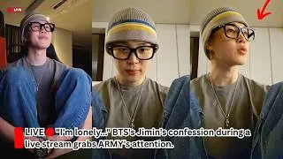 Thumbnail: "I'm lonely..." BTS's Jimin's confession during a live stream grabs ARMY's attention.