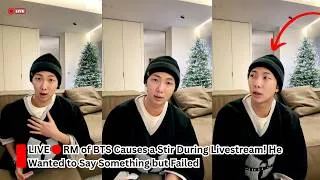 Thumbnail: RM of BTS Causes a Stir During Livestream! He Wanted to Say Something but Failed