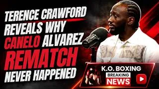 Thumbnail: Terence Crawford Reveals Why Canelo Alvarez Rematch Never Happened
